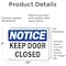 Signmission Keep Door Closed, 10 in W x Rectangle, Vinyl Decal OS-2PACK-NS-D-710-L-15855 - alternate 3